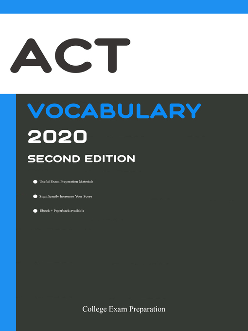 Title details for ACT Test Vocabulary 2020 by College Exam Preparation - Available